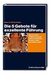 Die 5 Gebote exzellenter Führung