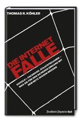 Die Internetfalle