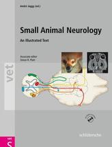 Atlas and Textbook of Small Animal Neurology