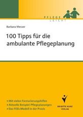 100 Tipps für die ambulante Pflegeplanung