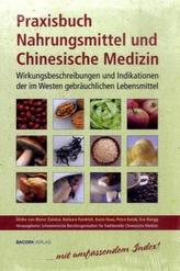 Praxisbuch Nahrungsmittel und Chinesische Medizin
