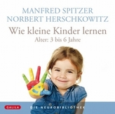 Wie kleine Kinder lernen, 1 Audio-CD