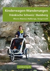 Kinderwagen-Wanderungen Fränkische Schweiz, Bamberg
