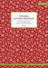 Schubadu und seine Abenteuer. Bd.1