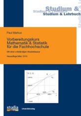 Vorbereitungskurs Mathematik & Statistik für die Fachhochschule