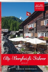 Alp- / Bergbeizli-Führer Zermatt