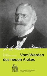 Vom werden des neuen Arztes
