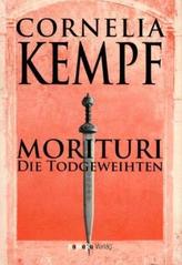 Morituri die Todgeweihten