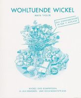 Wohltuende Wickel