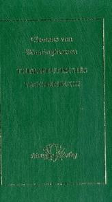 Therapeutisches Taschenbuch für homöopathische Ärzte zum Gebrauch am Krankenbett und beim Studium der reinen Arzneimittellehre