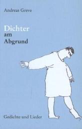 Dichter am Abgrund