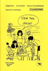 Qué hay, chicos? Cuaderno