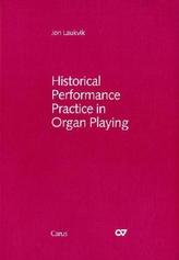 Historical Performance Practice in Organ Playing. Vol.1