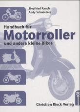 Handbuch für Motorroller und andere kleine Bikes