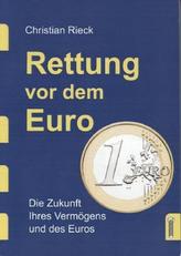 Rettung vor dem Euro