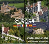 Wir im Herzen von Europa - Schwäbische Alb, Westliche und Mittlere Alb