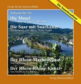 Die Mosel, Von Koblenz bis Neuves-Maisons. Die Saar mit Saarkanal, Von Konz bis Rhein-Marne-Kanal / Der Rhein-Marne-Kanal, Von N
