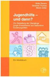 Jugendhilfe - und dann?