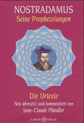 Nostradamus, Seine Prophezeiungen