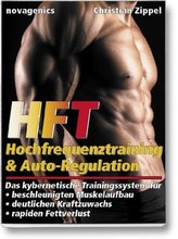HFT - Hochfrequenztraining & Auto-Regulation