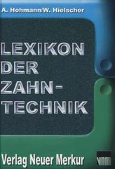 Lexikon der Zahntechnik