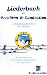 Liederbuch für Seebären und Landratten