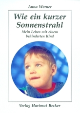 Wie ein kurzer Sonnenstrahl