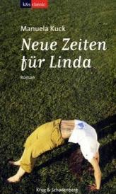 Neue Zeiten für Linda