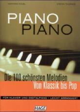 Piano Piano, leicht arrangiert, m. 3 Audio-CDs