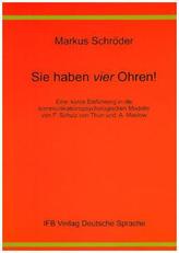 Sie haben vier Ohren!