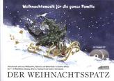 Der Weihnachtsspatz, m. 2 Audio-CDs