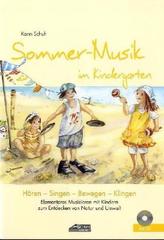 Sommer-Musik im Kindergarten, m. Audio-CD
