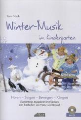Winter-Musik im Kindergarten, m. Audio-CD