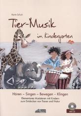 Tier-Musik im Kindergarten, m. Audio-CD