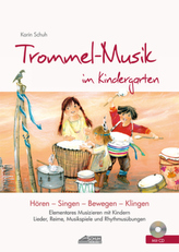 Trommel-Musik im Kindergarten, m. Audio-CD