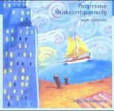 Progressive Muskelentspannung nach Jacobson, 1 Audio-CD