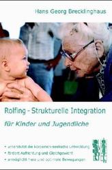 Rolfing, Strukturelle Integration für Kinder und Jugendliche