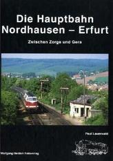 Die Hauptbahn Nordhausen-Erfurt