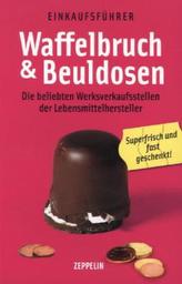 Waffelbruch und Beuldosen