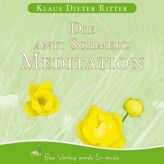 Die Anti-Schmerz-Meditation, 1 Audio-CD