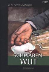 Schwaben-Wut