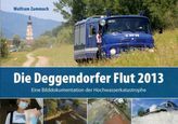 Die Deggendorfer Flut 2013