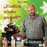 'Endlich wieder gschafft', 1 Audio-CD