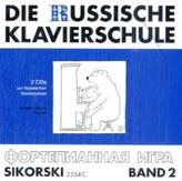 Die Russische Klavierschule, 2 Audio-CDs. Bd.2