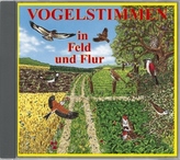 Vogelstimmen in Feld und Flur, 1 Audio-CD