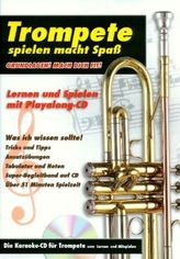 Trompete spielen macht Spaß, m. Audio-CD