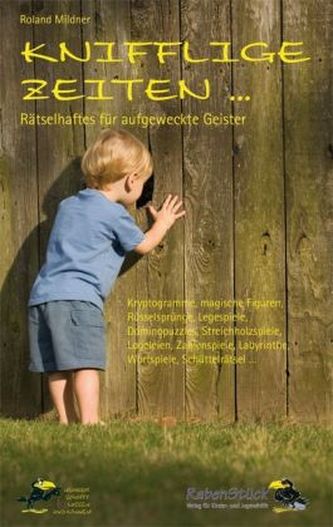 Knifflige Zeiten Knifflige Zeiten