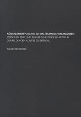 Künstlerbefragung zu maltechnischen Angaben
