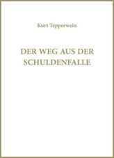 Der Weg aus der Schuldenfalle