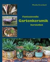 Fantasievolle Gartenkeramik herstellen